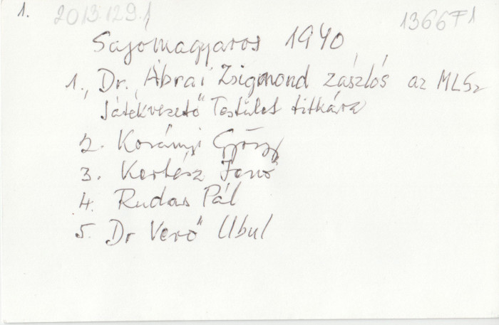 Munkaszolgálatosok Dr. Ábrai Zsigmonddal képe hátoldalán kézzel írt szöveg